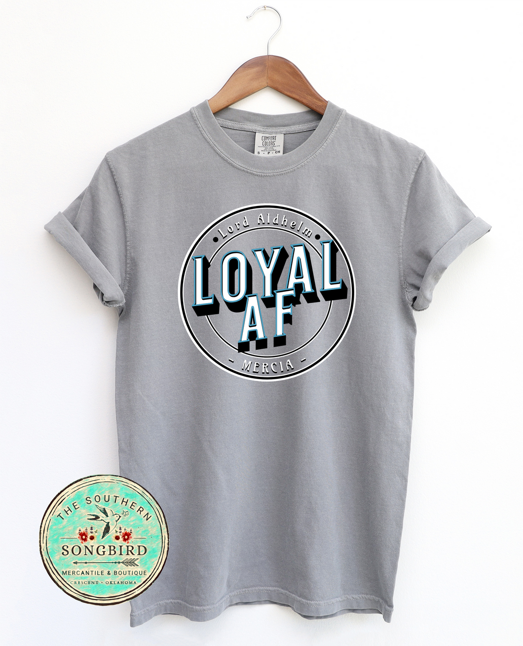 SALE!! Ready To Ship!! Lord Aldhelm - Loyal AF Graphic T-shirt