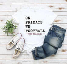 Load image into Gallery viewer, On Fridays We Football - CHS Wildcats Graphic T-Shirt
